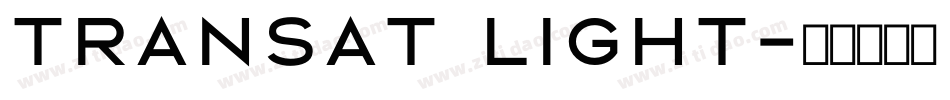 transat light字体转换